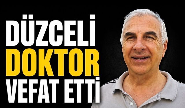 Düzce’de Acı Kayıp: Emekli Doktor Volkan Madencioğlu Vefat Etti