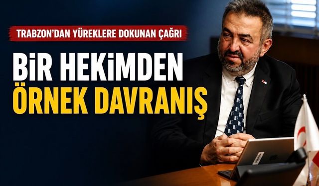 Trabzon’da Bir Hekimden Yüreklere Dokunan Çağrı: “Randevu Alamıyorsanız Bana Yazın”