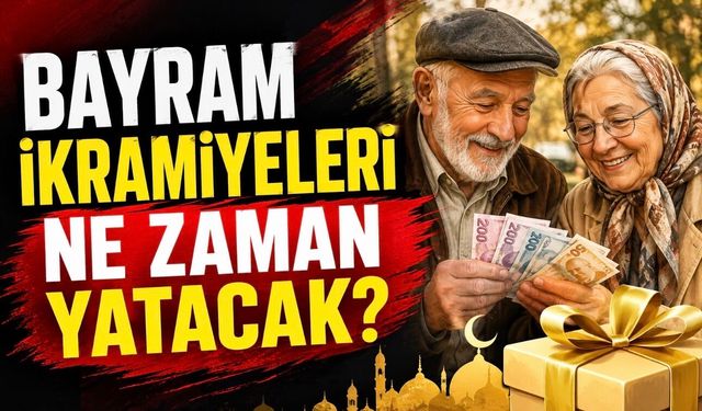 Bayram ikramiyeleri ne zaman yatacak? Emeklilerin gözü SGK takviminde