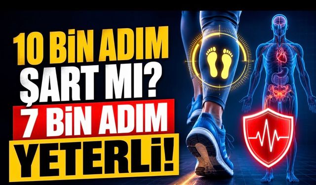 10 Bin Adım Şart mı? Yeni Araştırma 7 Bin Adımın Gücünü Gösterdi