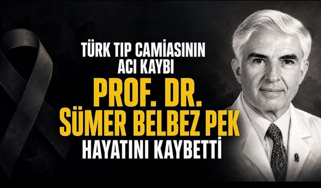 Prof. Dr. Sümer Belbez Pek Hayatını Kaybetti