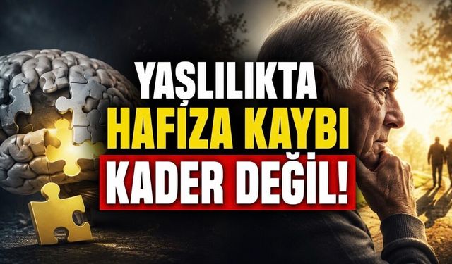 Yaşlılıkta Hafıza Kaybı Kader Değil