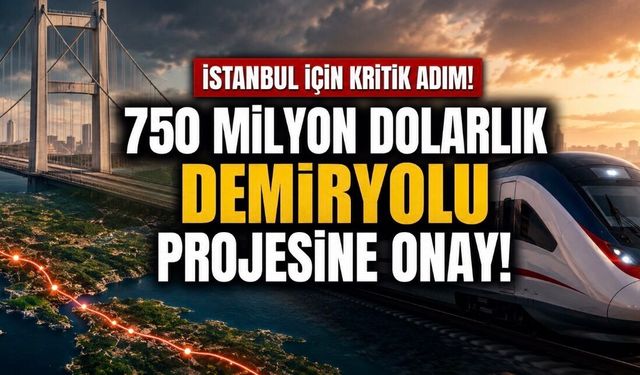 İstanbul İçin Kritik Demiryolu Projesinde Yeni Gelişme