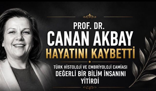 Prof. Dr. Canan Akbay Hayatını Kaybetti