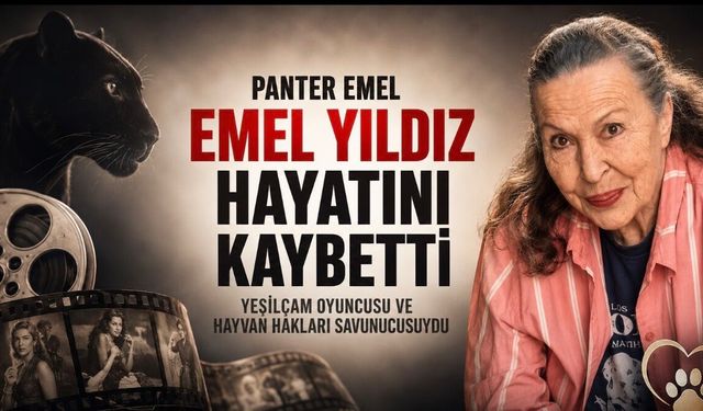 Panter Emel hayatını kaybetti: Yeşilçam oyuncusu ve hayvan hakları savunucusu Emel Yıldız’a veda