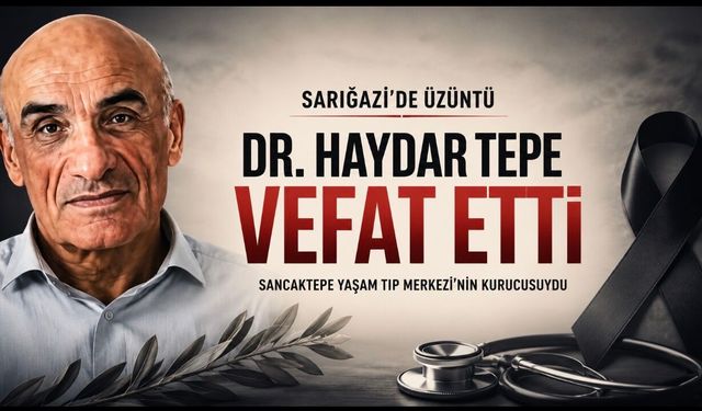 Sancaktepe’nin “Halkın Doktoru” Haydar Tepe’ye Veda