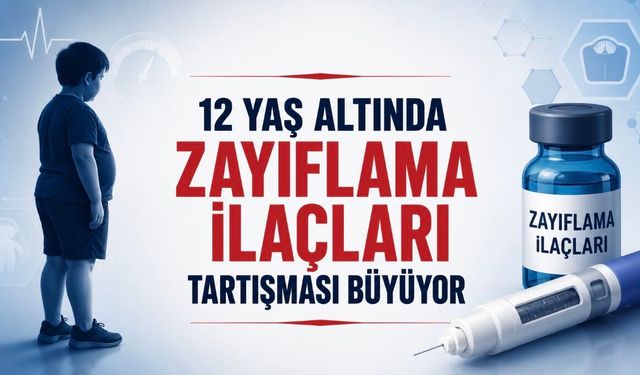 12 Yaş Altı Çocuklarda Zayıflama İlaçları Tartışması