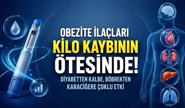 Obezite ilaçlarında yeni dönem: Kilo kaybının ötesinde çoklu organ etkisi