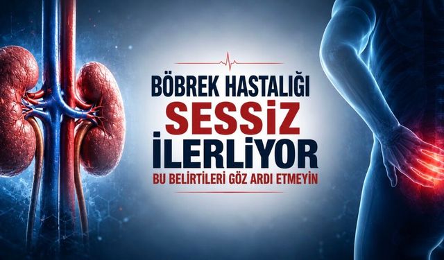 Böbrek Hastalığı Sessiz İlerleyebilir: Bu Belirtiler Göz Ardı Edilmemeli