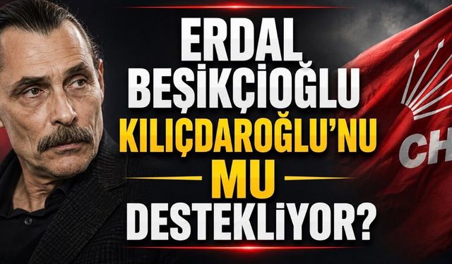 Erdal Beşikçioğlu’nun CHP’deki tercihi gündem oldu