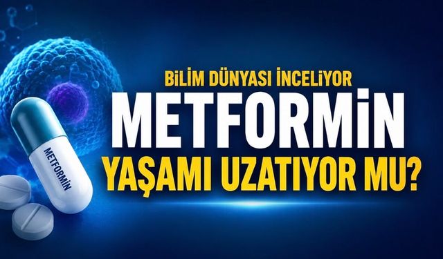 Metformin Yaşamı Uzatıyor mu? Bilim İnsanları Milyonlarca Hastanın Verisini İnceledi