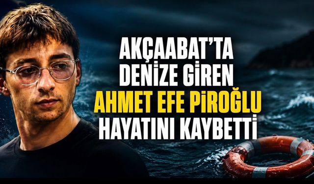 Akçaabat’ta Denize Giren 17 Yaşındaki Genç Hayatını Kaybetti