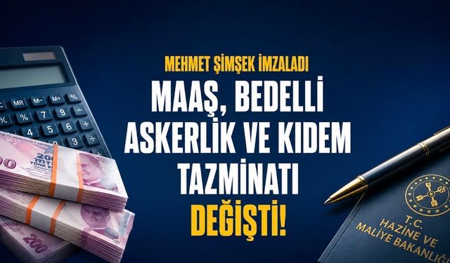 Mehmet Şimşek İmzayı Attı: Maaş Katsayıları ve Yeni Ödemeler Netleşti