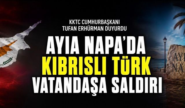 Ayia Napa’da Kıbrıslı Türk vatandaşa saldırı