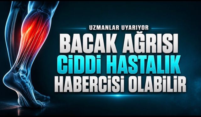 Bacak Ağrısı Her Zaman Yorgunluktan Değil: İşte En Yaygın Nedenleri