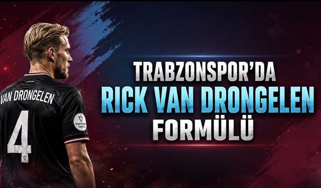 Trabzonspor’da Rick van Drongelen Formülü: Resmî Temas Başladı