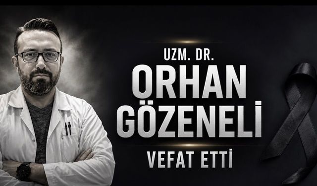 Malatya Eğitim ve Araştırma Hastanesi’nde Acı Kayıp: Genel Cerrahi Uzmanı Dr. Orhan Gözeneli Vefat Etti