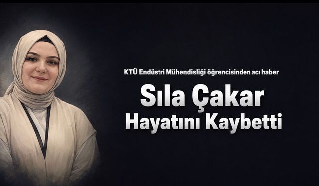 Gümüşhaneli KTÜ Öğrencisi Sıla Çakar’ın Vefatı Üzdü: Genç Öğrencinin İki Hafta Önce Obezite Ameliyatı Olduğu Öğrenildi