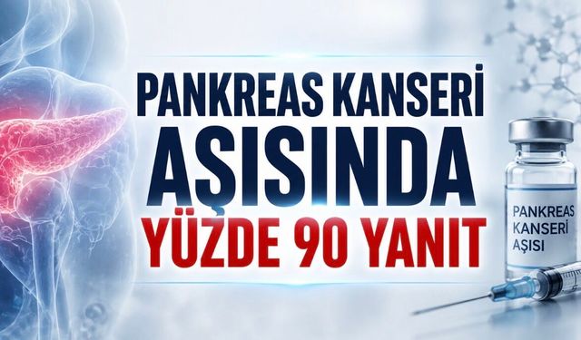 Faz 1 Pankreas Kanseri Aşısında Yüzde 90 Bağışıklık Yanıtı