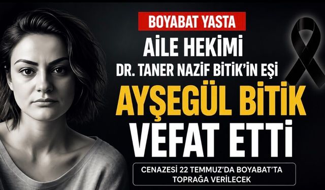 Aile Hekimi Dr. Taner Nazif Bitik’in Eşi Ayşegül Bitik Vefat Etti