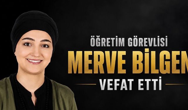 OKÜ’de Acı Kayıp: Öğretim Görevlisi Merve Bilgen Hayatını Kaybetti
