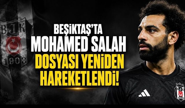 Beşiktaş Transferinde Mohamed Salah İçin Yeni Gelişme