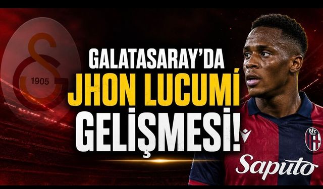 Galatasaray’da Jhon Lucumí Gelişmesi! İtalya’dan Yeni Transfer İddiası