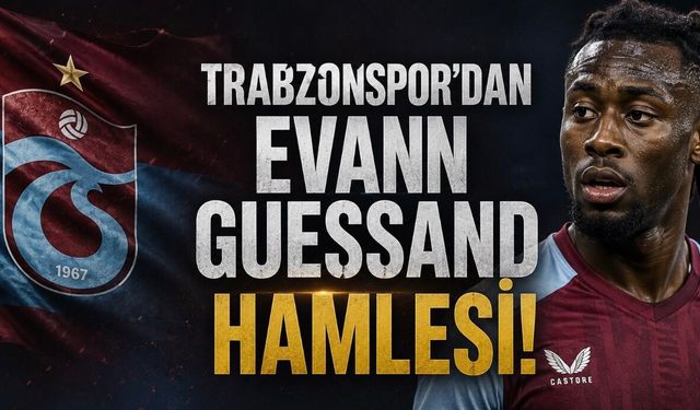 Trabzonspor’dan Evann Guessand Hamlesi! Kiralama Formülü Gündemde