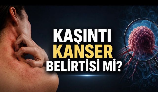 Kaşıntı Kanser Belirtisi Olabilir mi? Uzmanlar Kalıcı Şikayetlerde Dikkat Çağrısı Yaptı