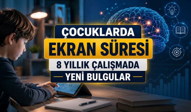 Çocuklarda Ekran Süresi: 8 Yıllık Çalışmada Yeni Bulgular