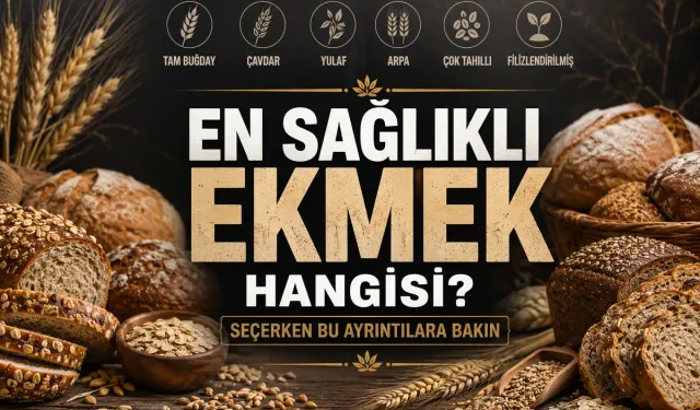 En sağlıklı ekmek hangisi? Seçerken bu ayrıntılara bakın