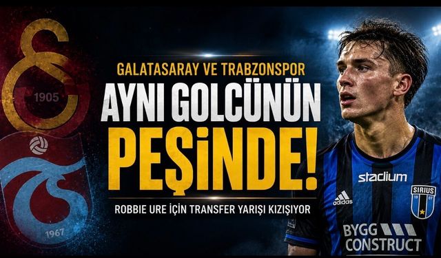 Galatasaray ve Trabzonspor Aynı Golcünün Peşinde! Avrupa’da Parlayan Yıldız İçin Yarış Kızışıyor