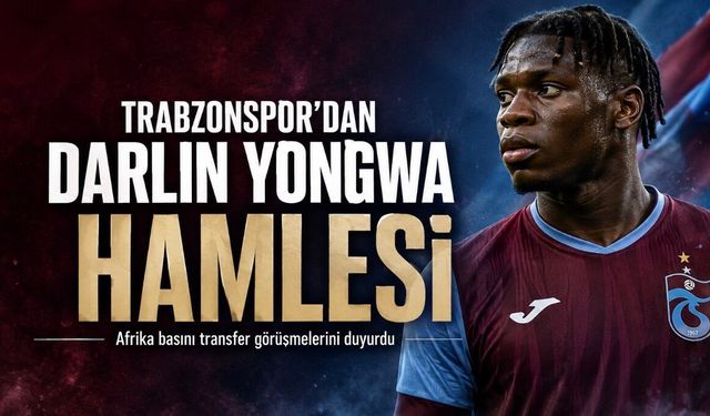 Trabzonspor’dan Darlin Yongwa hamlesi! Afrika basınından dikkat çeken transfer iddiası