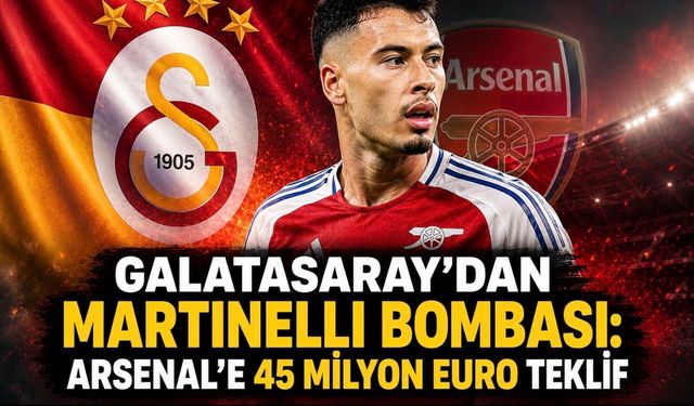 Galatasaray’dan Martinelli bombası: Arsenal’e 45 milyon euro Teklif