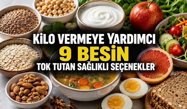 Daha Uzun Süre Tok Kalmak Mümkün mü? Kilo Kontrolünde Öne Çıkan Besinler
