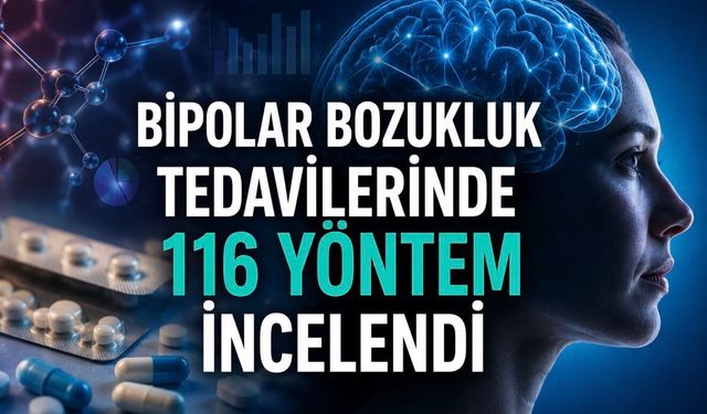 BMJ’de Yayımlandı: Bipolar Tedavilerinde Hangi Yöntemler Öne Çıkıyor?