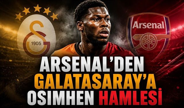 Osimhen için sürpriz gelişme: Arsenal ile Galatasaray arasında temas