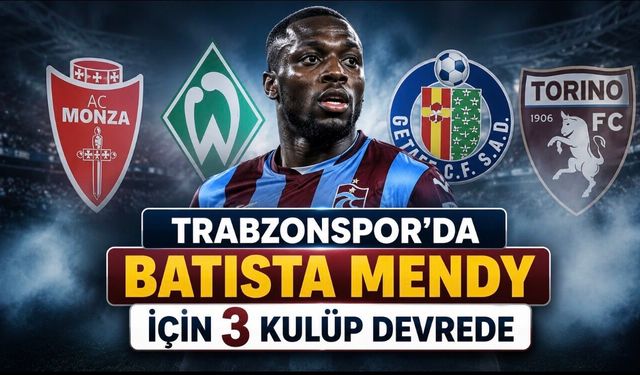 Trabzonspor’da Batista Mendy için transfer yarışı: 3 kulüp devrede