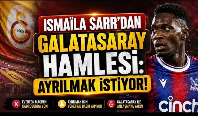 Ismaïla Sarr Transferinde Yeni Kriz: Galatasaray İçin Ayrılık Baskısı