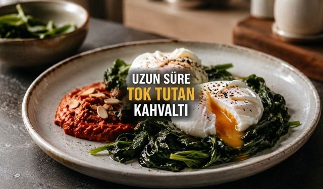Güne Tok Tutan Bir Öğünle Başlamak İsteyenlere Kahvaltı Tarifi