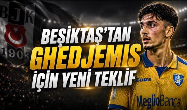 Beşiktaş Ghedjemis İçin Teklifi Yükseltti: İtalya’dan 16 Milyon Euroluk Yeni Rakam