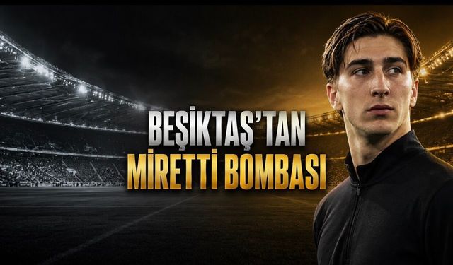 Beşiktaş, Fabio Miretti transferinde mutlu sona ulaştı