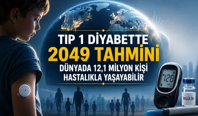 Tip 1 Diyabetle Yaşayanların Sayısı Neden Artacak? 2049 İçin Yeni Küresel Tahmin