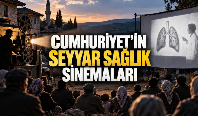 Film, Afiş ve Kartpostal: Cumhuriyet’in Halk Sağlığı Seferberliği