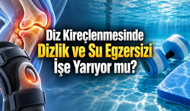Diz Kireçlenmesinde Dizlik ve Su Egzersizi Gerçekten İşe Yarıyor mu?