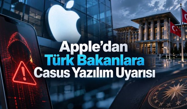 Apple Uyardı, Ankara Harekete Geçti: Bakanların Telefonları Değiştirildi