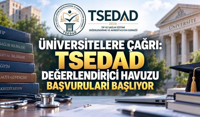 Üniversitelere Çağrı: TSEDAD Değerlendirici Havuzu Başvuruları Başlıyor