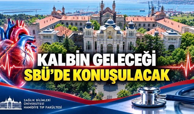 Robotik Cerrahi, Kalp Nakli ve Yeni Tedaviler SBÜ’de Konuşulacak