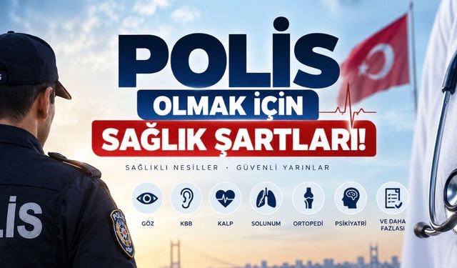 Polislikte Göz A Dilimi Şartları 2026: Göz Derecesi Kaç Olmalı?
