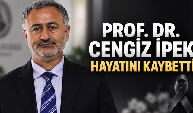 Prof. Dr. Cengiz İpek hayatını kaybetti: Cengiz İpek kimdir?